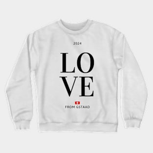 Love from Gstaad Crewneck Sweatshirt